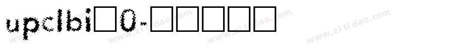 upclbi_0字体转换