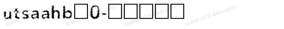 utsaahb_0字体转换