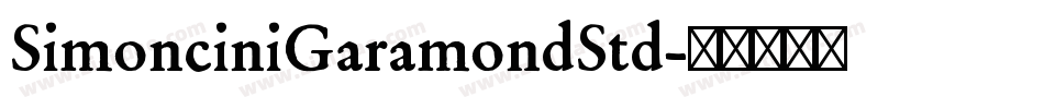 SimonciniGaramondStd字体转换