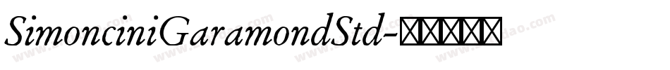 SimonciniGaramondStd字体转换