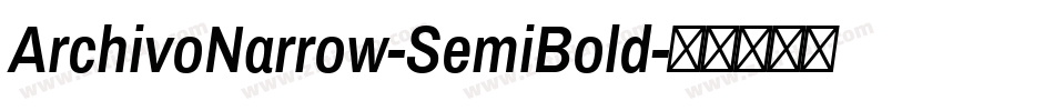 ArchivoNarrow-SemiBold字体转换