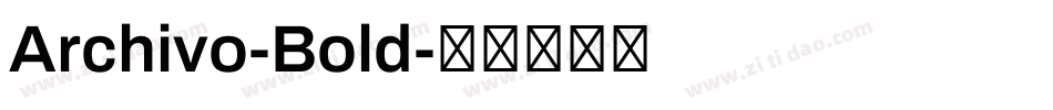 Archivo-Bold字体转换