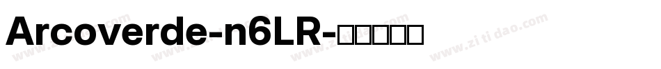 Arcoverde-n6LR字体转换