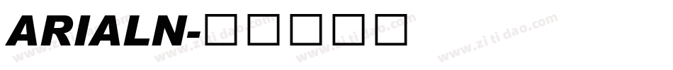 ARIALN字体转换