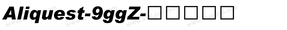 Aliquest-9ggZ字体转换