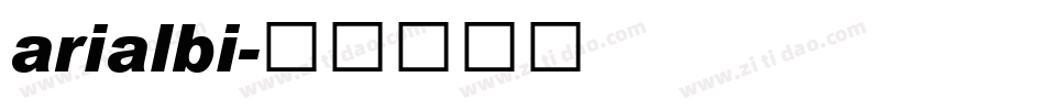 arialbi字体转换