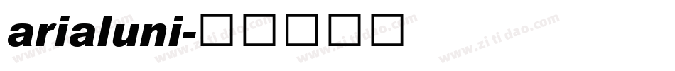 arialuni字体转换