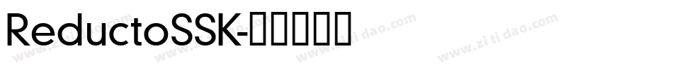 ReductoSSK字体转换