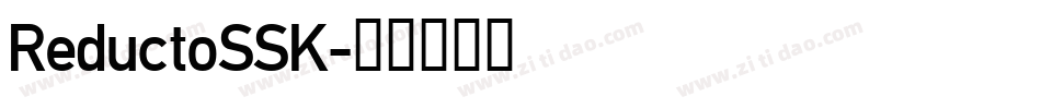 ReductoSSK字体转换