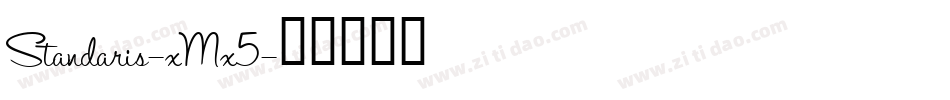 Standaris-xMx5字体转换