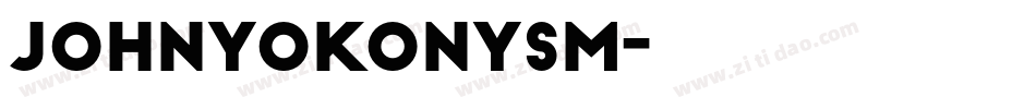johnyokonysm字体转换