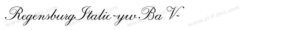 RegensburgItalic-ywBaV字体转换