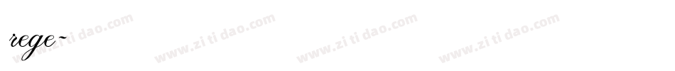 rege字体转换