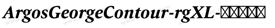ArgosGeorgeContour-rgXL字体转换