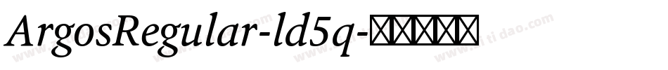 ArgosRegular-ld5q字体转换