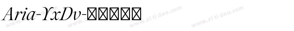 Aria-YxDv字体转换