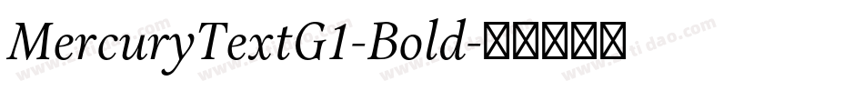 MercuryTextG1-Bold字体转换