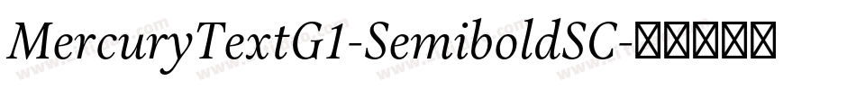 MercuryTextG1-SemiboldSC字体转换