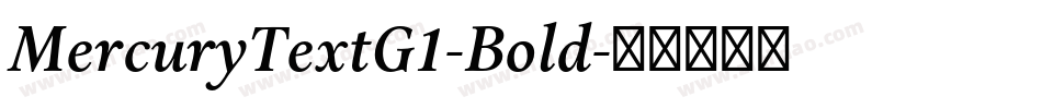 MercuryTextG1-Bold字体转换
