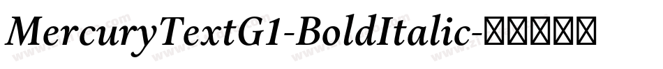 MercuryTextG1-BoldItalic字体转换
