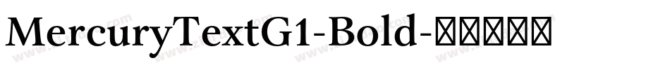 MercuryTextG1-Bold字体转换