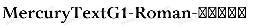 MercuryTextG1-Roman字体转换