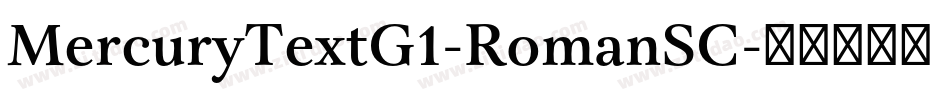 MercuryTextG1-RomanSC字体转换