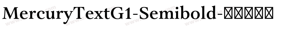MercuryTextG1-Semibold字体转换