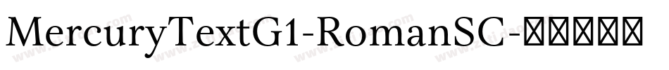 MercuryTextG1-RomanSC字体转换