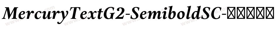 MercuryTextG2-SemiboldSC字体转换