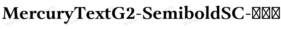 MercuryTextG2-SemiboldSC字体转换