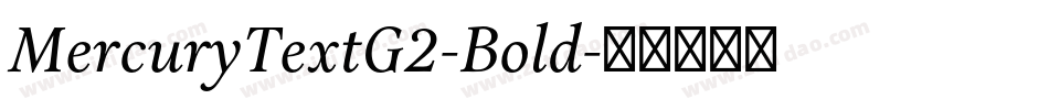 MercuryTextG2-Bold字体转换