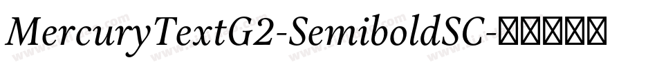 MercuryTextG2-SemiboldSC字体转换