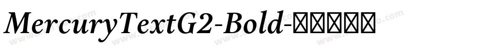 MercuryTextG2-Bold字体转换
