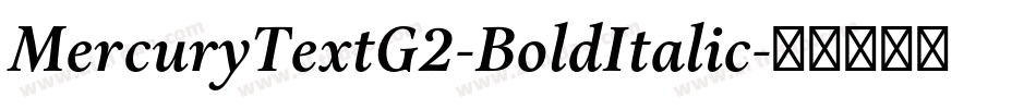 MercuryTextG2-BoldItalic字体转换