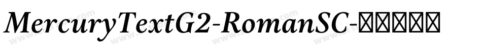 MercuryTextG2-RomanSC字体转换