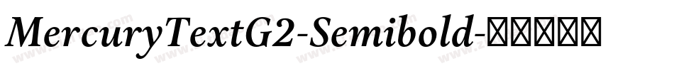 MercuryTextG2-Semibold字体转换