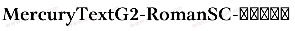 MercuryTextG2-RomanSC字体转换
