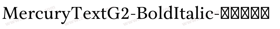 MercuryTextG2-BoldItalic字体转换