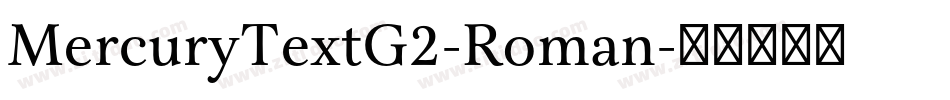MercuryTextG2-Roman字体转换