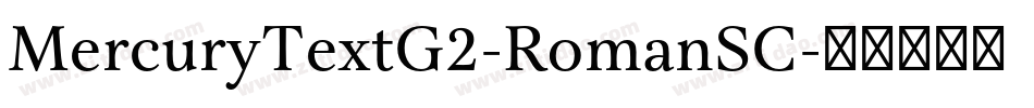 MercuryTextG2-RomanSC字体转换