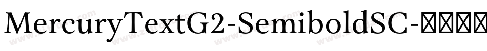 MercuryTextG2-SemiboldSC字体转换