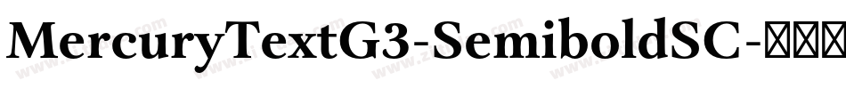 MercuryTextG3-SemiboldSC字体转换