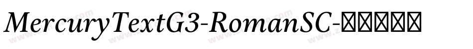 MercuryTextG3-RomanSC字体转换
