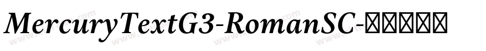 MercuryTextG3-RomanSC字体转换