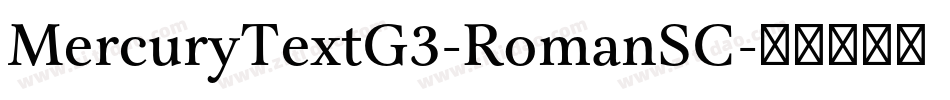 MercuryTextG3-RomanSC字体转换