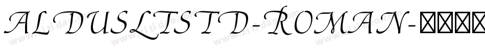AldusLTStd-Roman字体转换
