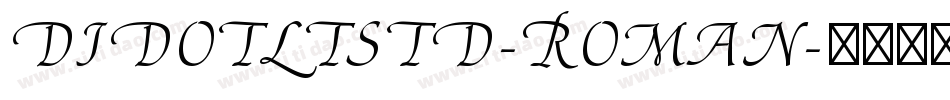 DidotLTStd-Roman字体转换