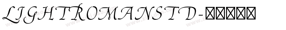 LightRomanStd字体转换