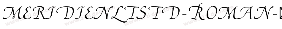 MeridienLTStd-Roman字体转换